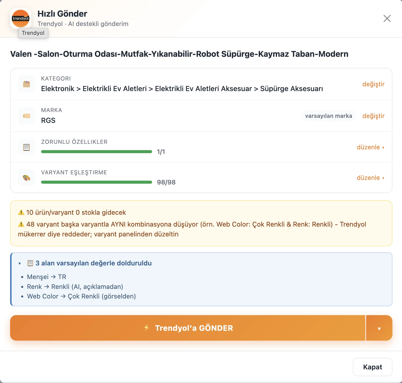 Entegi Hızlı Gönder ekranı — AI destekli kategori, özellik ve varyant eşleştirme ile Trendyol'a tek tıkla ürün gönderimi
